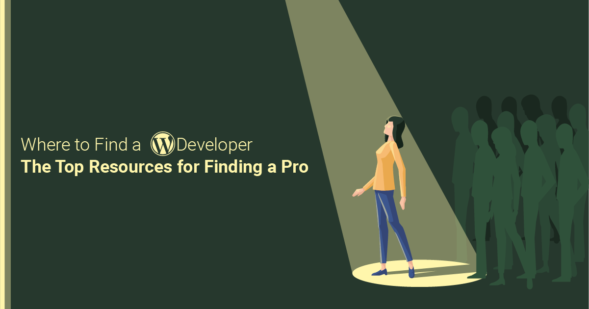 Where to Find a WordPress Developer: The Top Resources for Finding a Pro