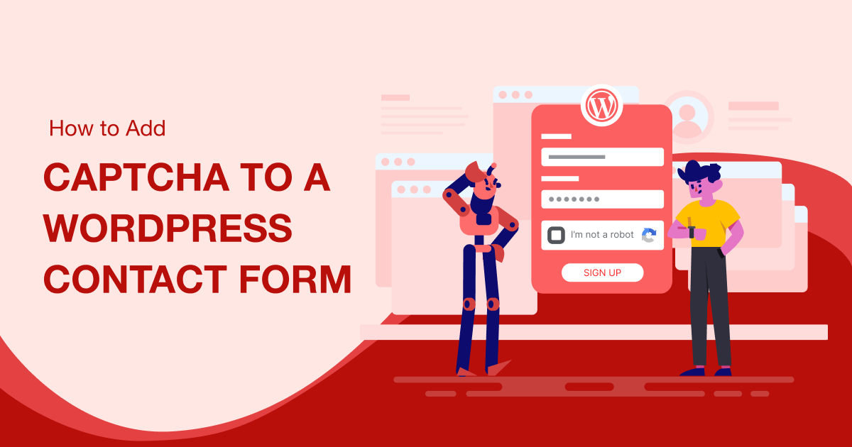 How to Add CAPTCHA to a WordPress Contact Form